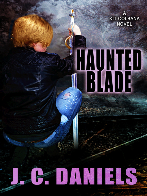 Title details for Haunted Blade by J.C. Daniels - Available